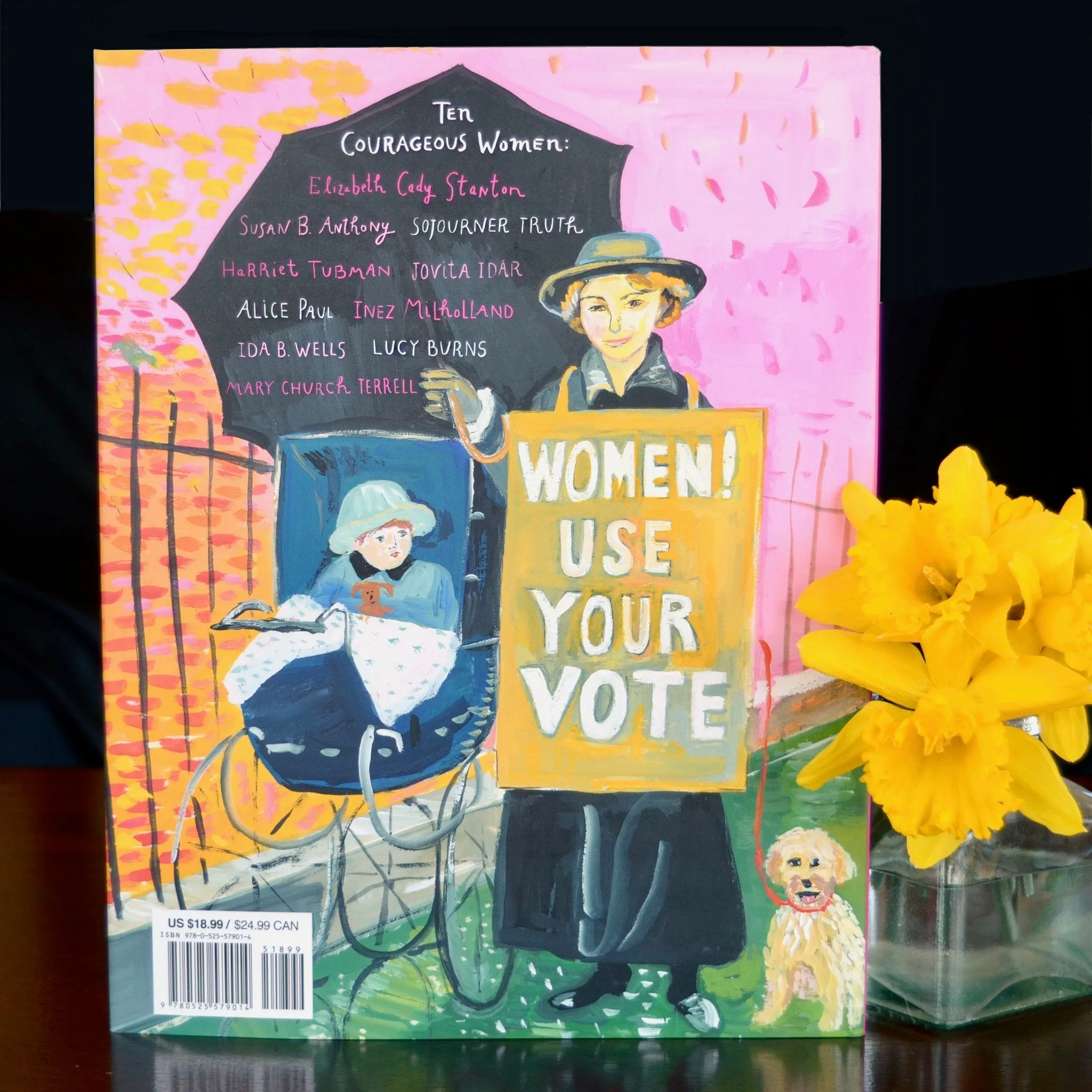 Bold & Brave: Ten Heroes Who Won Women the Right to Vote